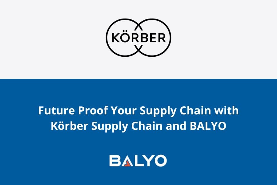 Future Proof Your Supply Chain with Körber Supply Chain and BALYO